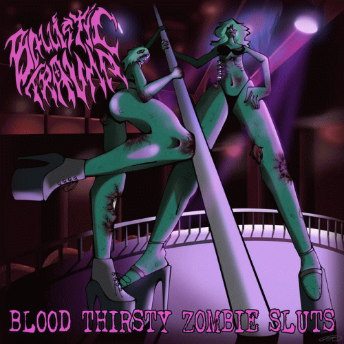 Blood Thirsty Zombie Sluts